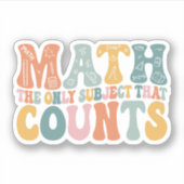 Wiskunde Het enige onderwerp dat Wiskunde leraar t Sticker (Voorkant)