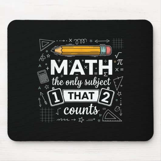 Wiskunde het enige vak dat telt Funny Math Teach Muismat (Voorkant)
