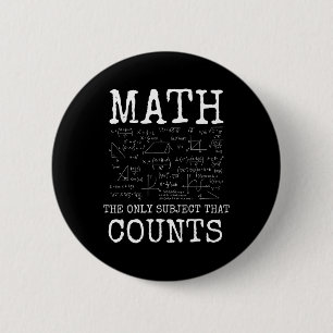 Wiskunde het enige vak dat telt Grappige leraar  Ronde Button 5,7 Cm