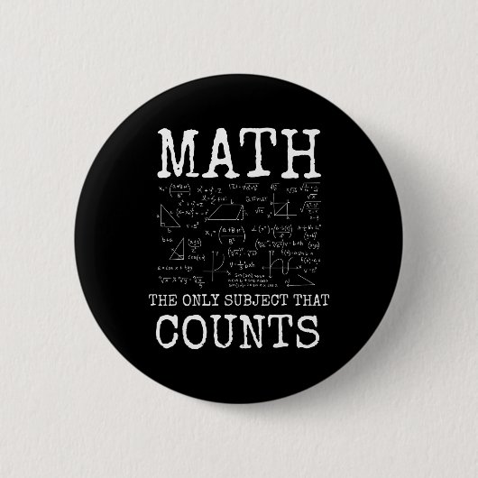 Wiskunde het enige vak dat telt Grappige leraar Ronde Button 5,7 Cm (Voorkant)