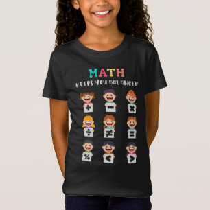 Wiskunde houdt je in evenwicht t-shirt