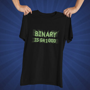 Wiskunde Humor - Binair is geweldig T-shirt