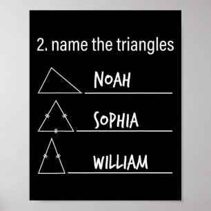 Wiskunde Humor Grappige Naam De Driehoeken Noah So Poster