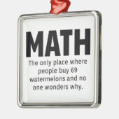 Wiskunde Humor Metalen Ornament (Links)