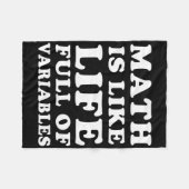 Wiskunde is als het leven Grappige Wiskunde Leraar Fleece Deken (Voorkant (Horizontaal))