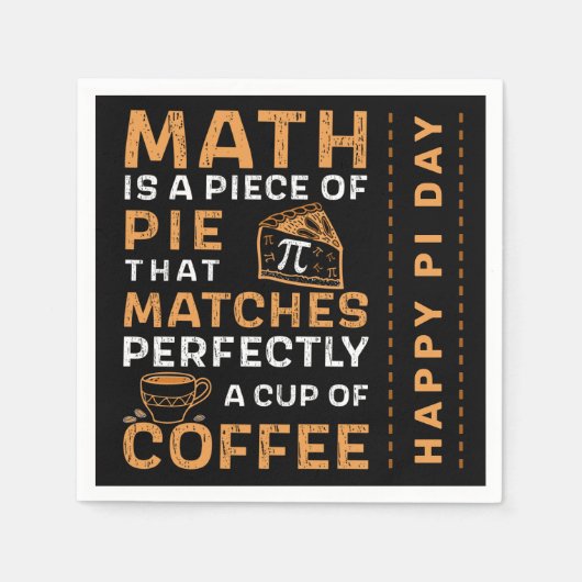 Wiskunde is een Piece of Pie Pi symbool Happy Pi D Servet (Voorkant)