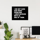 Wiskunde is een probleem poster (Thuiskantoor)