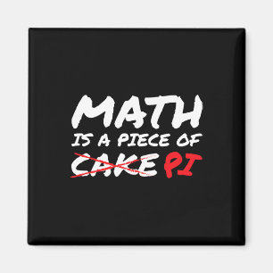 Wiskunde is een stuk Pi, niet cake Pi-dag grappig Magneet
