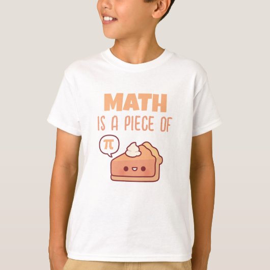 Wiskunde is een stuk pie pi pun grappige T-shirt (Voorkant)