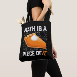 Wiskunde Is Een Stuk Taart Pi Dag Wiskunde Tote Bag