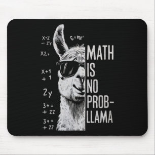Wiskunde Is Geen Prob-Llama Grappige Llama Man Vro Muismat