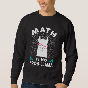 Wiskunde is geen Prob Llama Wiskunde Llama Llama W Trui