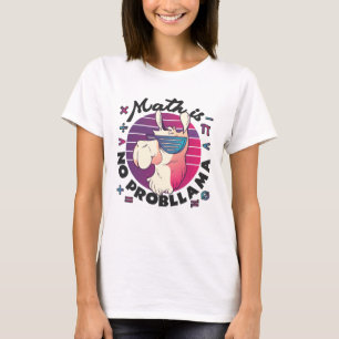 Wiskunde Is Geen ProbLlama T-shirt