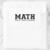 WISKUNDE is geestelijk misbruik bij de mens Rechthoekige Sticker (Tas)