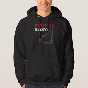 Wiskunde is gemakkelijk te vinden X hier is het me Hoodie