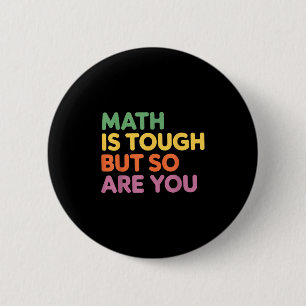 Wiskunde is hard, maar jij ook, Wiskunde leraar Ronde Button 5,7 Cm