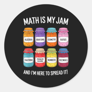 Wiskunde Is Mijn Jam En Ik Ben Hier Om Het Te Vers Ronde Sticker