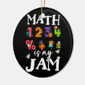 Wiskunde is mijn Jam Teacher-waardering Algebra Eq Keramisch Ornament (Links)