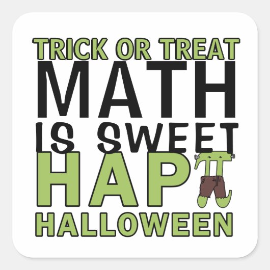 Wiskunde is Sweet Happy Halloween Pi Teacher Funny Vierkante Sticker (Voorkant)