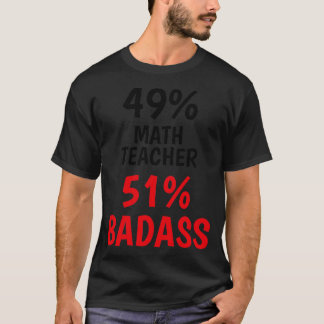 Wiskunde Leerlinge Badass T-shirt