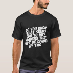 Wiskunde leraar banen Gezegde leraren studenten T-shirt