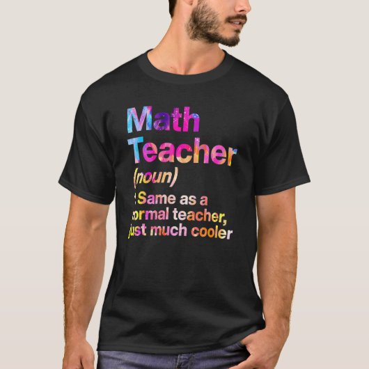 Wiskunde leraar definitie eerste dag t-shirt (Voorkant)