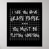 Wiskunde leraar, grappig terug naar school, ik zie poster (Voorkant)