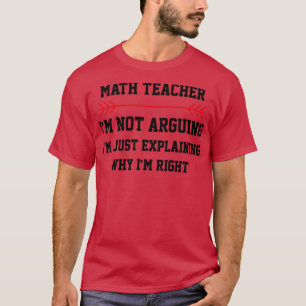 Wiskunde leraar ik ben niet bang t-shirt