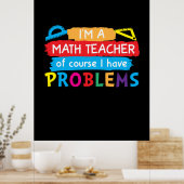 Wiskunde leraar ik ben Wiskunde leraar Poster (Keuken)