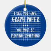 Wiskunde leraar je moet iets grappigs uitdelen keramisch ornament (Achterkant)