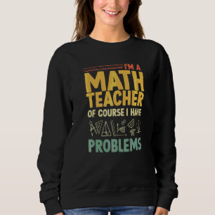 Wiskunde Leraar Mannen Statistieken algebra Mathem Trui