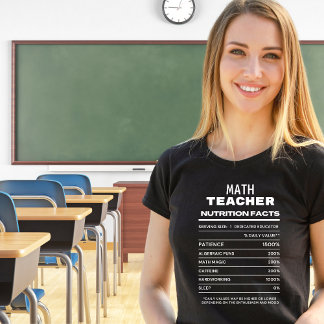 Wiskunde Leraar Nutrition Feit Funny T-shirt