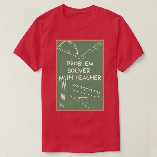 Wiskunde leraar probleemoplossing 2 3 t-shirt (Design voorkant)