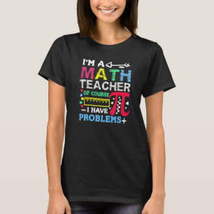 Wiskunde leraar statistieken algebra mathemati t-shirt