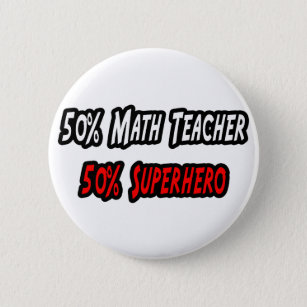 Wiskunde leraar/superheld ronde button 5,7 cm