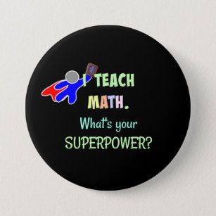 Wiskunde leraar, superheld ronde button 7,6 cm