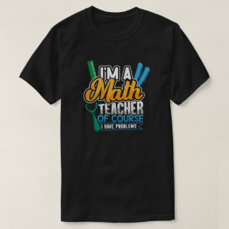 Wiskunde leraar terug naar school t-shirt