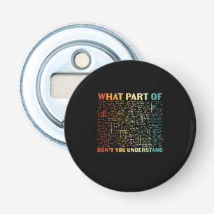 Wiskunde leraar wat voor deel van de Wiskunde Button Flesopener