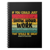 Wiskunde leraar Wiskunde als u het maar kunt Notitieboek (Voorkant)