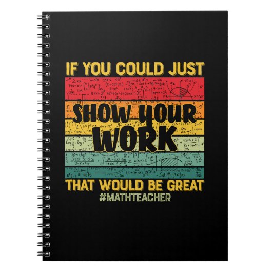 Wiskunde leraar Wiskunde als u het maar kunt Notitieboek (Voorkant)