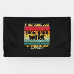 Wiskunde leraar Wiskunde als u het maar kunt Spandoek