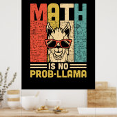 Wiskunde leraar Wiskunde is geen probleem Poster (Keuken)