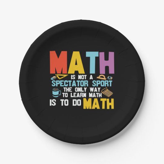 Wiskunde leraar Wiskunde is geen spooksport Papieren Bordje (Voorkant)