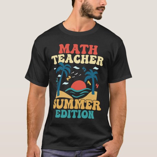 Wiskunde leraar zomerreces t-shirt (Voorkant)