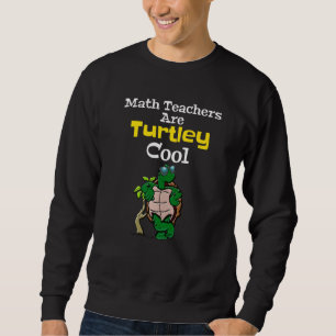 Wiskunde Leraren Gifts School Medewerker Turtle Lo Trui