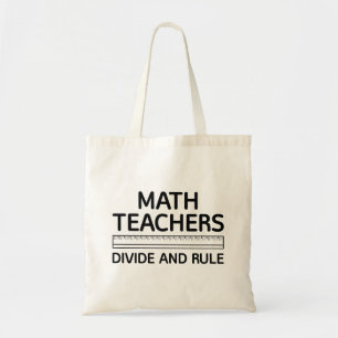 Wiskunde leraren verdelen en regelen tote bag