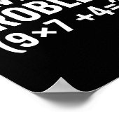 Wiskunde lost het probleem (9x7+4=_) Funny Math Poster (Hoek)