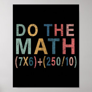 Wiskunde Meme Grappig Cadeau Voor Leraar, Student  Poster