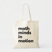 Wiskunde Minds in Motion Mathematics Teachers Gift Tote Bag (Voorkant)