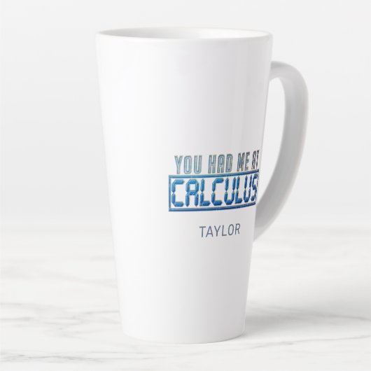 Wiskunde Nerd Gag je had me bij Calculus Latte Mok (Rechterhoek)